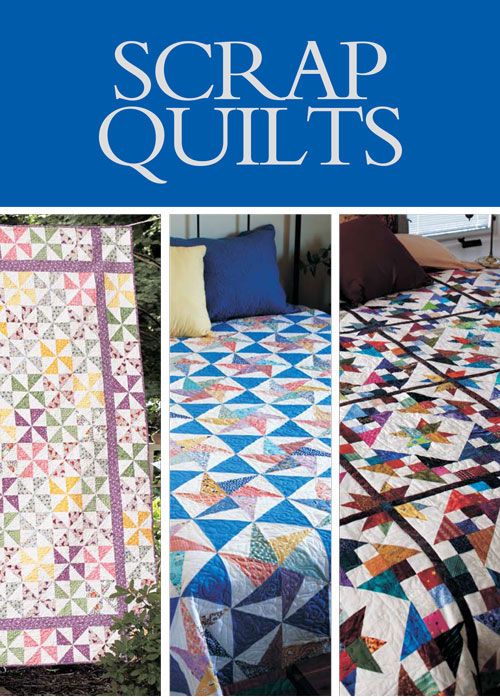 Scrap Quilts eBook | Quilting Daily