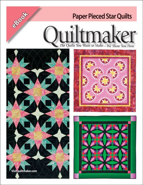 Paper Pieced Star Quilts Ebook | Quilting Daily
