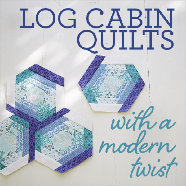 Log Cabin Quilt Patterns Courses The Quilting Company