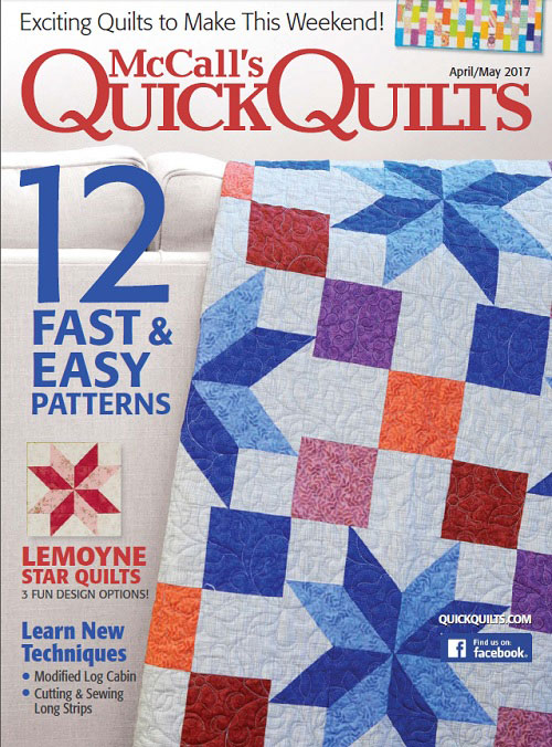 mccall-s-quick-quilts-april-may-2017-print-edition-quilting-daily