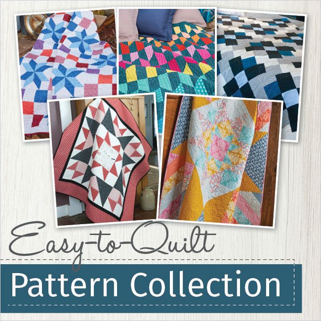 Easy-to-Quilt Pattern Collection | Quilting Daily