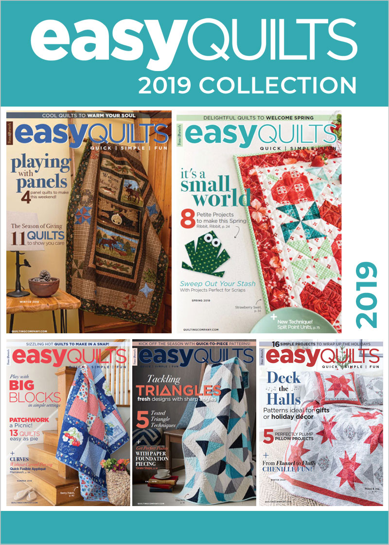 Easy Quilts 2019 Magazine Collection Download Quilting Daily