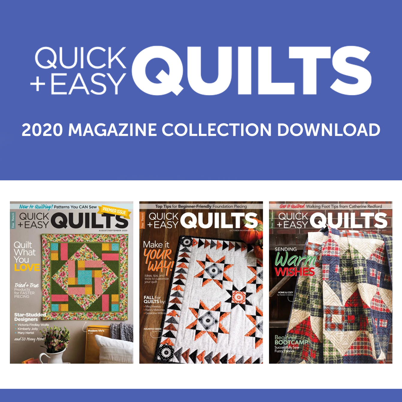 Quick + Easy 2020 Collection Download Quilting Daily