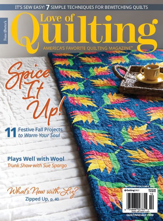 First Look: Love of Quilting September/October 2021 Issue