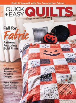 Quick + Easy Quilts June/July 2023 Digital Edition