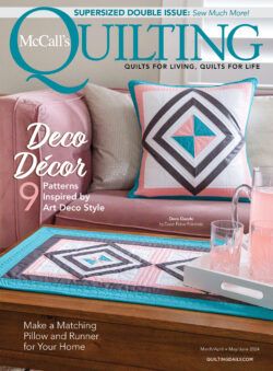 McCall's Quilting January/February 2024 Print Edition
